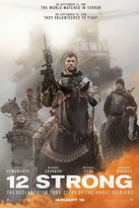 12-Strong-movie-poster فیلم هایی که در سال 2018 اکران می شوند