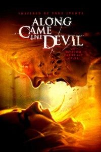 Along Came the Devil Along Came the Devil