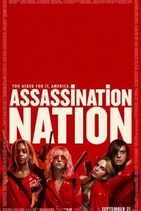 Assassination Nation Assassination Nation