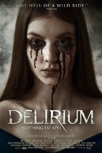 Delirium فیلم های 2018