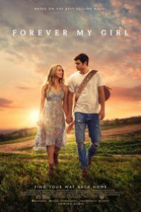 Forever-My-Girl-movie-poster1 فیلم هایی که در سال 2018 اکران می شوند