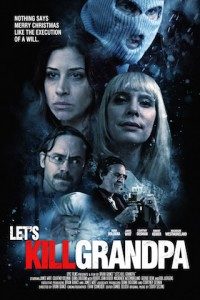 Let’s Kill Grandpa فیلم های جدید 2018
