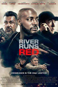 River Runs Red فیلم های 2018