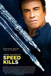 Speed Kills فیلم های 2018