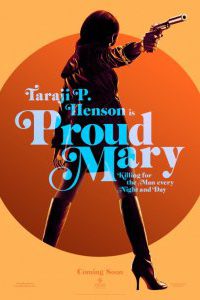 Proud Mary لیست فیلم های 2018